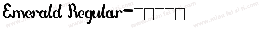 Emerald Regular字体转换